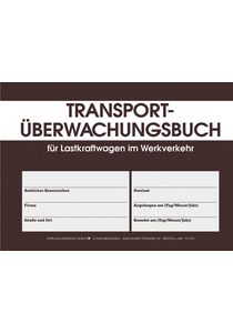 Transport-Überwachungsbuch für Lastkraftwagen im Werkverkehr