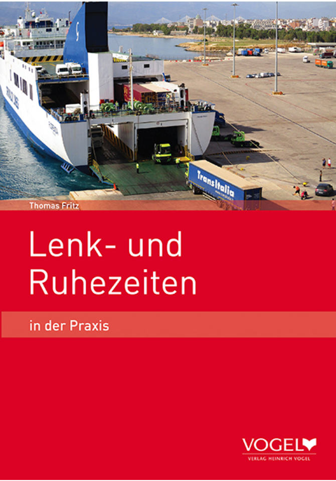 Lenk- und Ruhezeiten in der Praxis (E-Book)